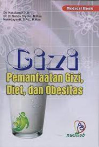 Image of Gizi , Pemanfaatan Gizi, Diet, dan Obesitas