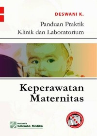 Image of Panduan Praktik Klinik dan Laboratorium Keperawatan Maternitas