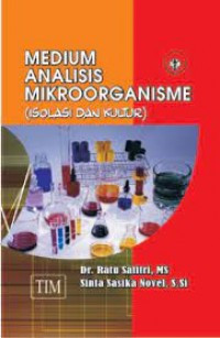 Image of Medium Analisis Mikroorganisme (Isolasi dan Kultur)