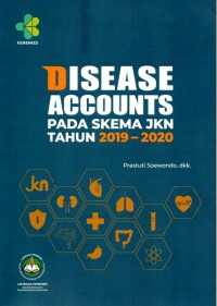 Image of Disease Accounts Pada Skema JKN Tahun 2019 - 2020