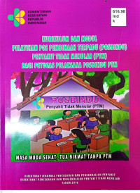 Image of Kurikulum dan Modul Pelatihan Pos Pembinaan Terpadu (Posbindu) Penyakit Tidak Menular (PTM) Bagi Petugas Pelaksana Posbindu (PTM)