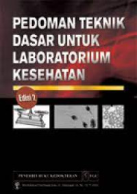 Image of Pedoman Teknik Dasar untuk Laboratorium Kesehatan
