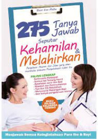 Image of 275 Tanya Jawab Seputar Kehamilan & Melahirkan