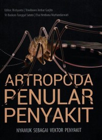 Image of Artropoda Penular Penyakit; Nyamuk Sebagai Vektor Penyakit
