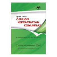 Image of Asuhan Keperawatan Komunitas: Teori & Praktik