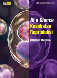 Image of At a Glance Kesehatan Reproduksi
