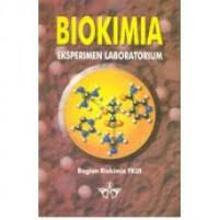 Image of Biokimia : Eksperimen Laboratorium