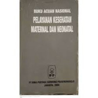 Image of Buku Acuan Nasional Pelayanan Kesehatan Maternal dan Neonatal