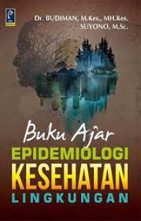 Image of Buku Ajar Epidemiologi Kesehatan Lingkungan