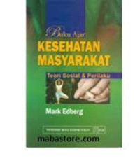 Image of Buku Ajar Kesehatan Masyarakat : Teori Sosial & Perilaku