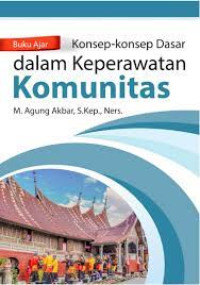 Image of Buku Ajar Konsep-Konsep Dalam Keperawatan Komunitas