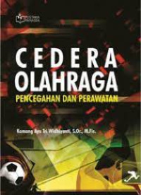 Image of Cedera Olahraga Pencegahan dan Perawatan