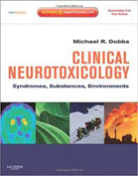 Image of Clinical Neurotoxicology : Syndromes, Substances, Environments