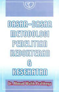 Image of Dasar-Dasar Metedologi Penelitian Kedokteran & Kesehatan