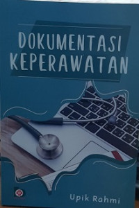 Image of DOKUMENTASI KEPERAWATAN