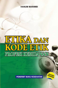 Image of Etika dan Kode Etik Profesi Kebidanan