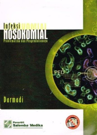 Image of Infeksi Nosokomial Problematika dan Pengendaliannya.