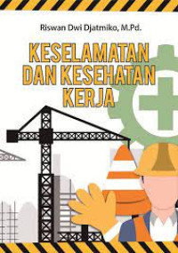 Image of Keselamatan Dan Kesehatan Kerja