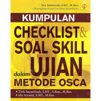 Image of Kumpulan Checklist & Soal Skill Ujian dalam Metode Osca