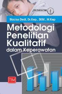 Image of Metode Penelitian Kualitatif dalamKeperawatan