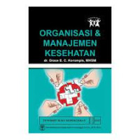 Image of Organisasi & Manajemen Kesehatan
