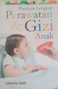 Image of Panduan Lengkap Perawatan & Gizi Anak