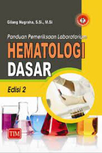 Image of Panduan Pemeriksaan Laboratorium Hematologi Dasar Edisi 2
