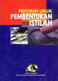Image of Pedoman Umum Pembentukan Istilah