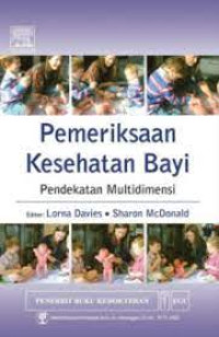 Image of Pemeriksaan Kesehatan Bayi : Pendekatan Multidimensi