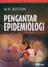 Image of Pengantar Epidemiologi Edisi Revisi