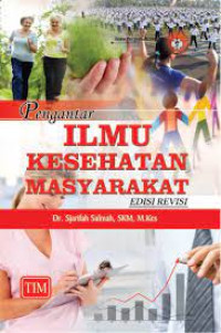Image of Pengantar Ilmu Kesehatan Masyarakat Edisi Revisi