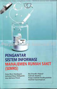 Image of Pengantar Sistem Informasi Manajemen Rumah Sakit (SIMRS)