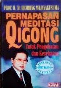 Image of Pernapasan Menditasi Qigong untuk Pengobatan dan Kesehatan