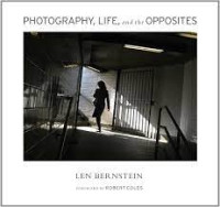 Image of Photografy, Life and the Opposites