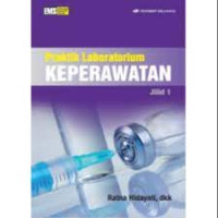 Image of Praktik Laboratorium Keperawatan: Jilid 1