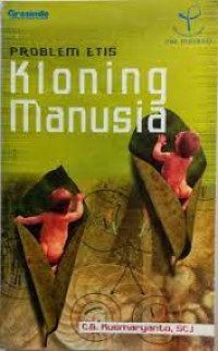 Image of Problem Etis Kloning Manusia