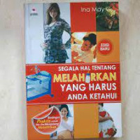 Image of Segala Tentang Melahirkan yang Harus Anda Ketahui