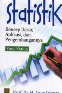 Image of Statistik; Konsep Dasar, Aplikasi, dan Pengembangannya