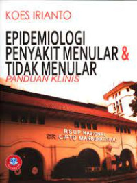 Image of Epidemiologi Penyakit Menular & Tidak Menular: panduan klinis