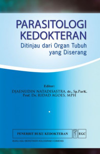 Image of Parasitologi Kedokteran: ditinjau dari organ tubuh yang diserang